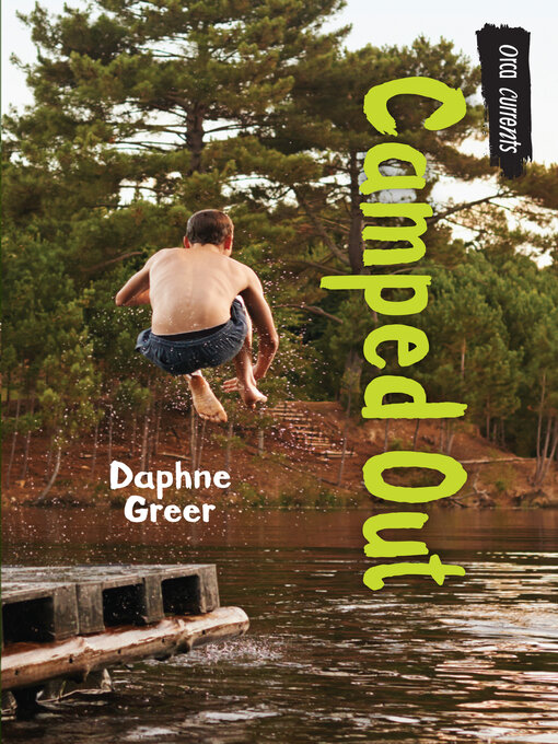 Title details for Camped Out by Daphne Greer - Available